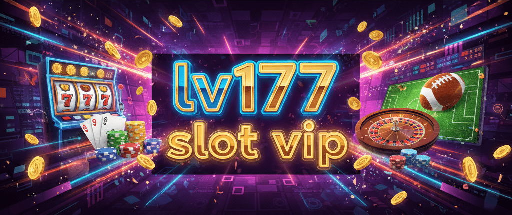 lv177 slot vip